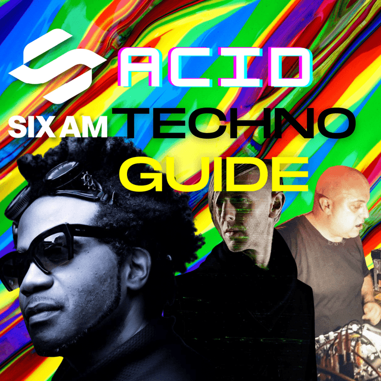 Acid Techno Guide: History, Artists & Classics