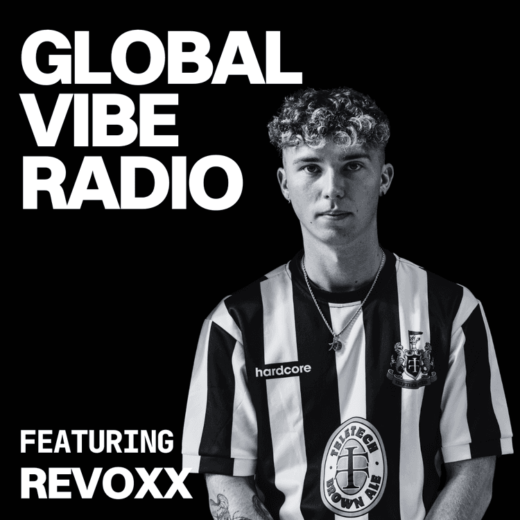 Global Vibe Radio 423 Feat. Revoxx