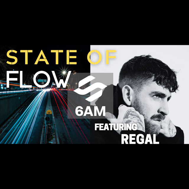 State of Flow: Regal