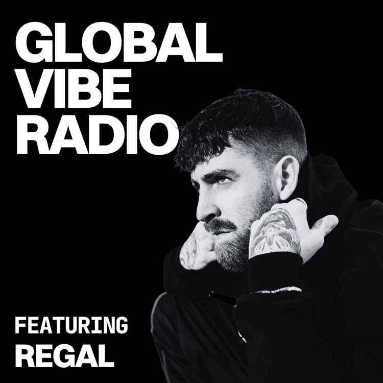 Global Vibe Radio 427 feat. REGAL (Live at COMPOUND NYE)