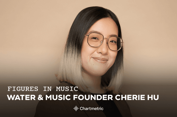 Figures In Music: Water & Music Founder Cherie Hu