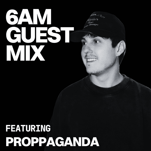 Guest Mix: proppaganda