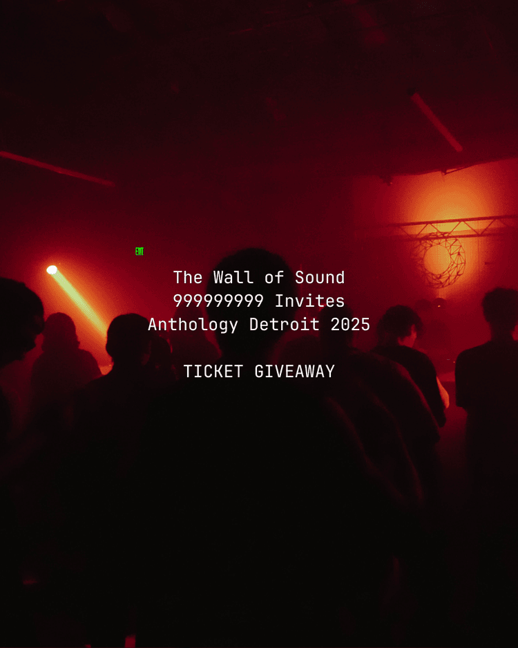 Detroit Ticket Giveaway - The Wall of Sound, 999999999 Invites, & Anthology