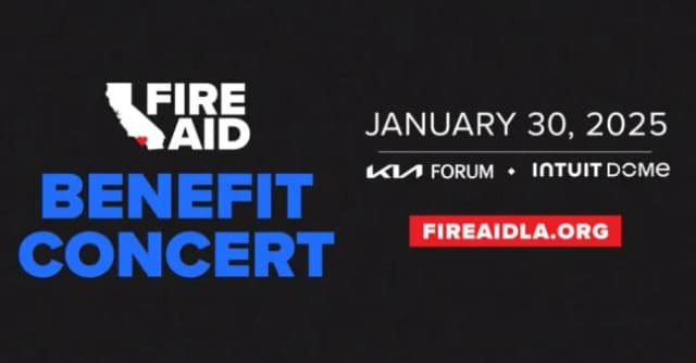 FireAid confirms official lineups for Intuit Dome and Kia Forum