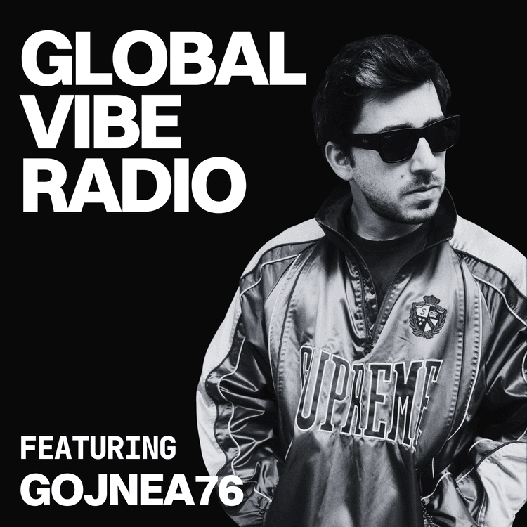 Global Vibe Radio 446 Feat. Gojnea76