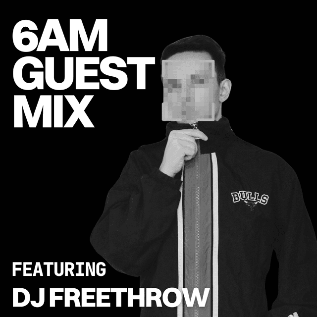 Guest Mix: DJ FREETHROW