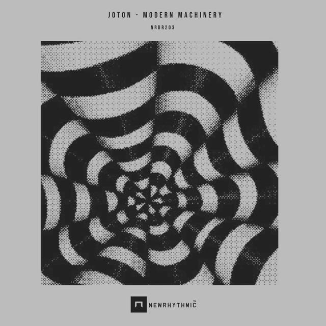 Joton returns to Newrhythmic with 'Modern Machinery' EP