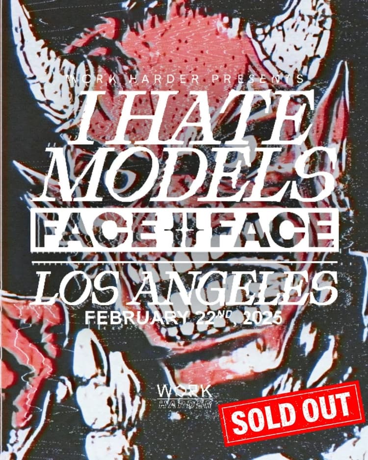 I HATE MODELS FACE || FACE EVENT INFO AND LOCATION