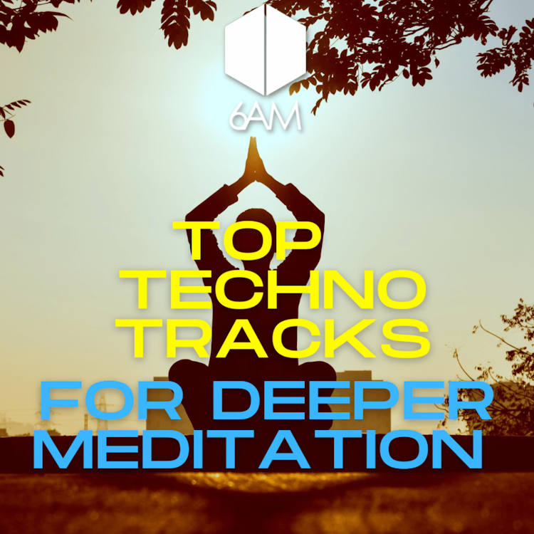 7 Techno Tracks to Meditate to for a Deeper Session