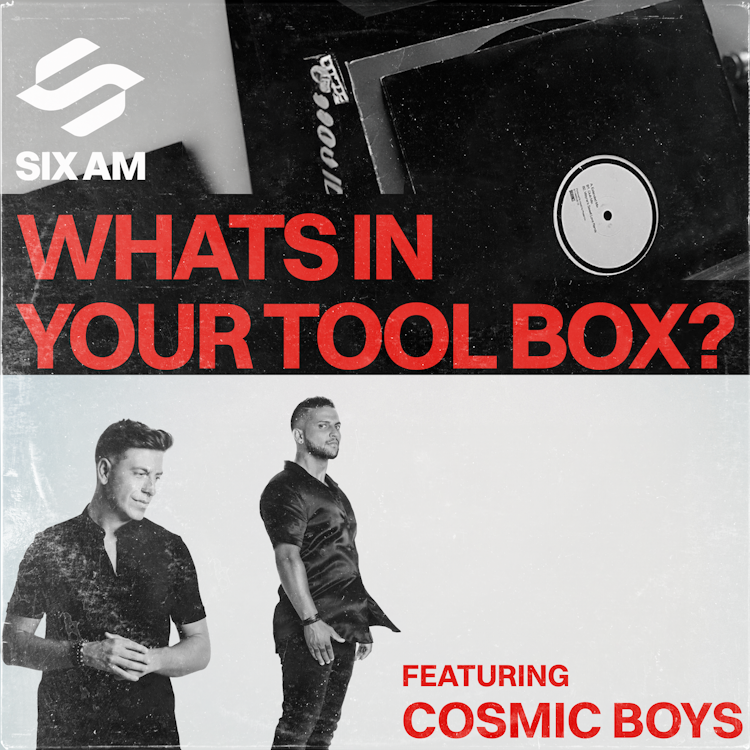 What's In Your Tool Box: Cosmic Boys